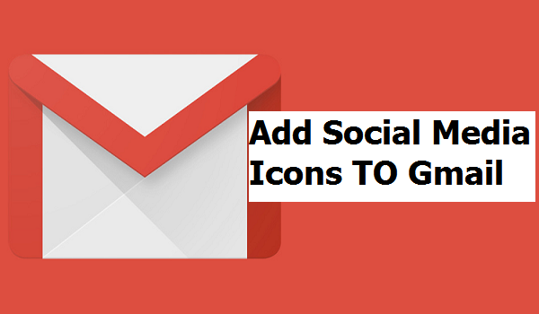 How to Add Social Media Icons to Gmail Signature
