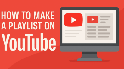 How to Make a Playlist on YouTube