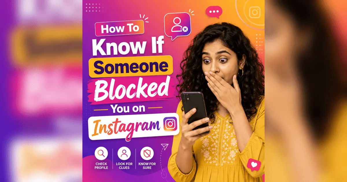 How To Know If You are Blocked on Instagram by Someone